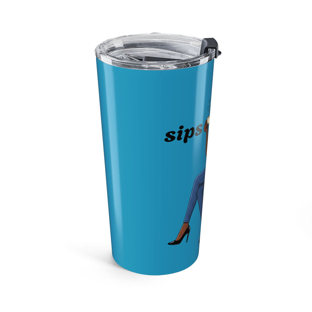Sips tea 🫖 Tumbler 20oz